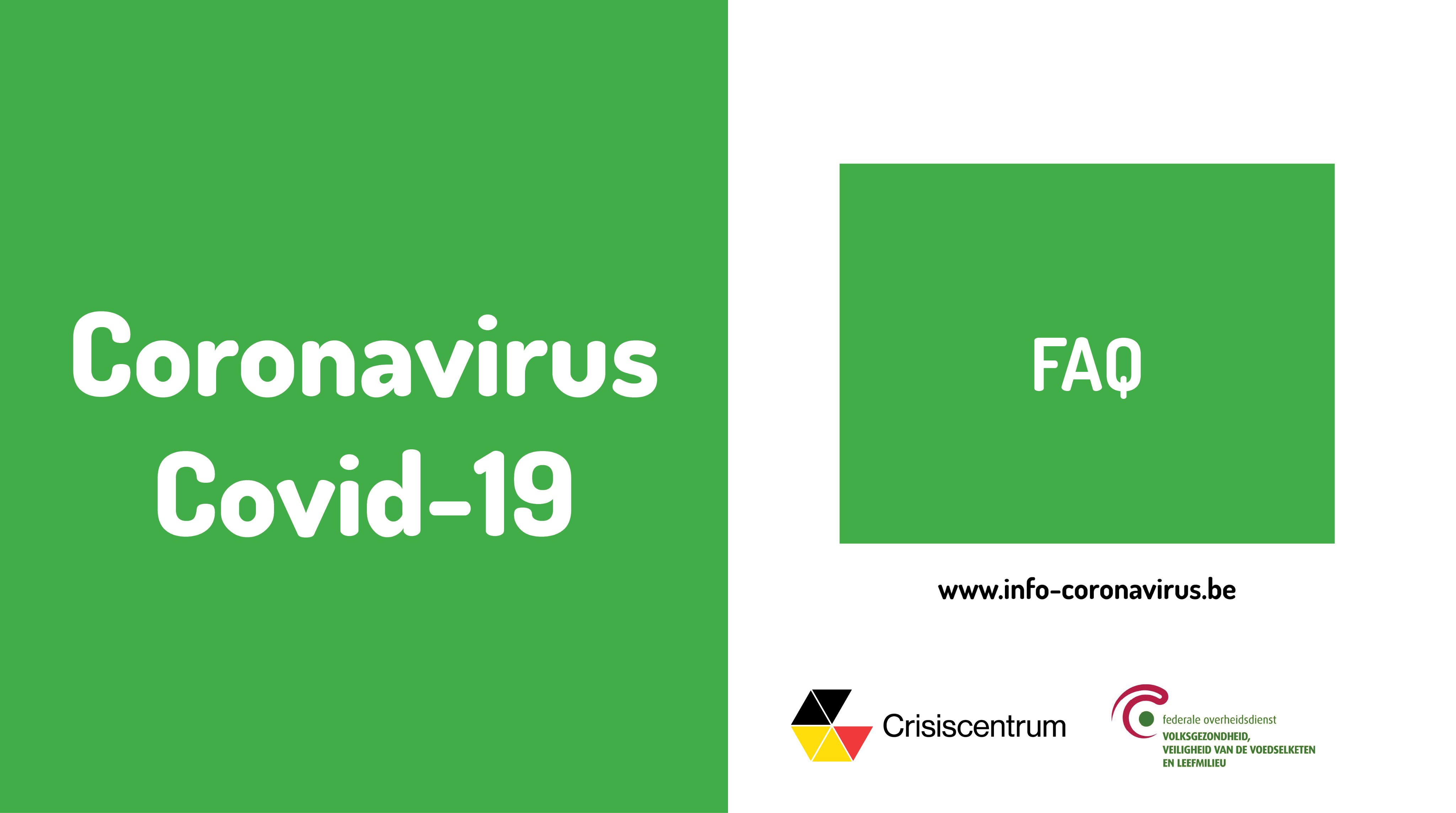 Maatregelen tegen het Coronavirus COVID-19 - veelgestelde vragen