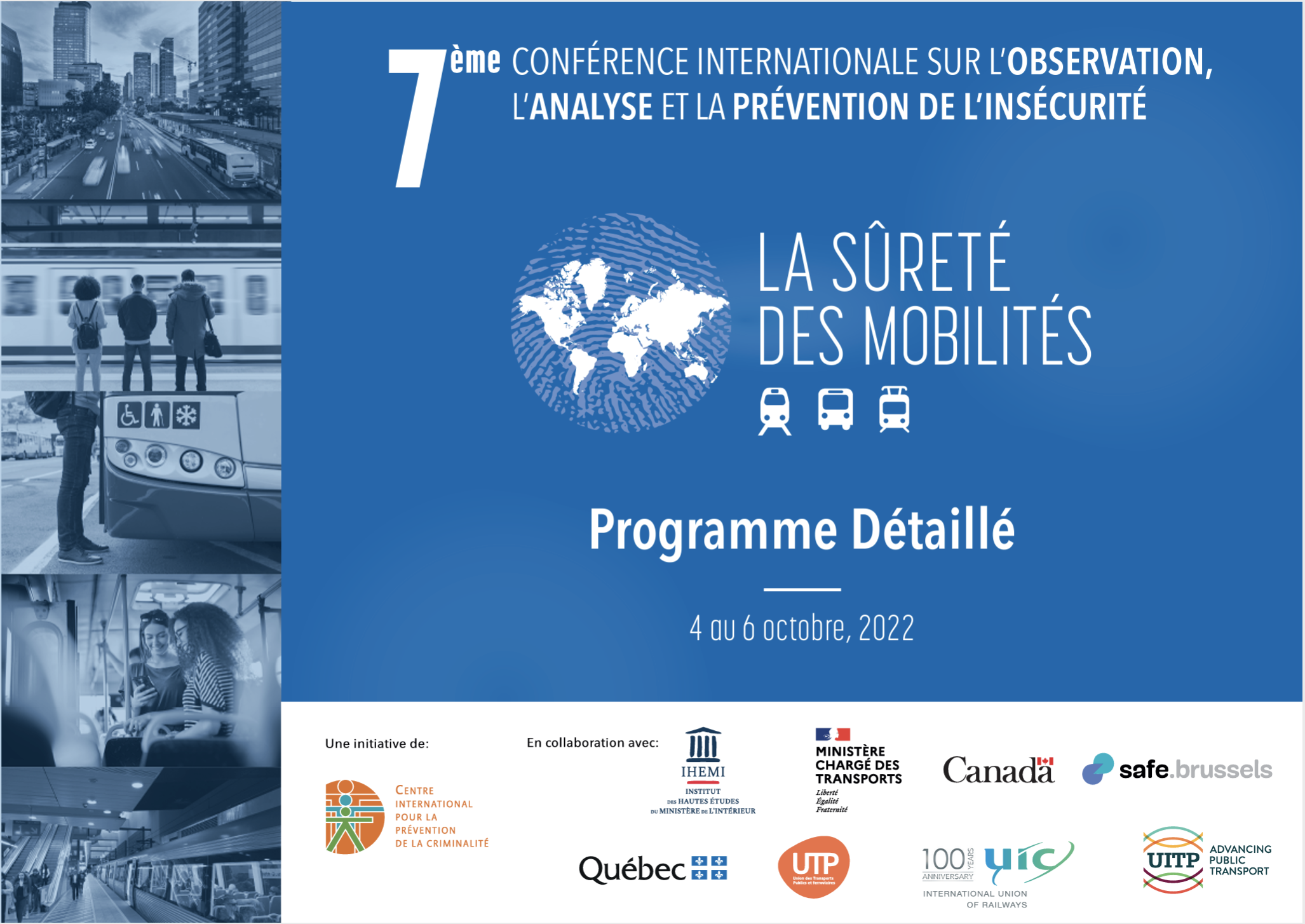 7e internationale conferentie over het observeren, analyseren en voorkomen van onveiligheid: de mobiliteitsveiligheid 
