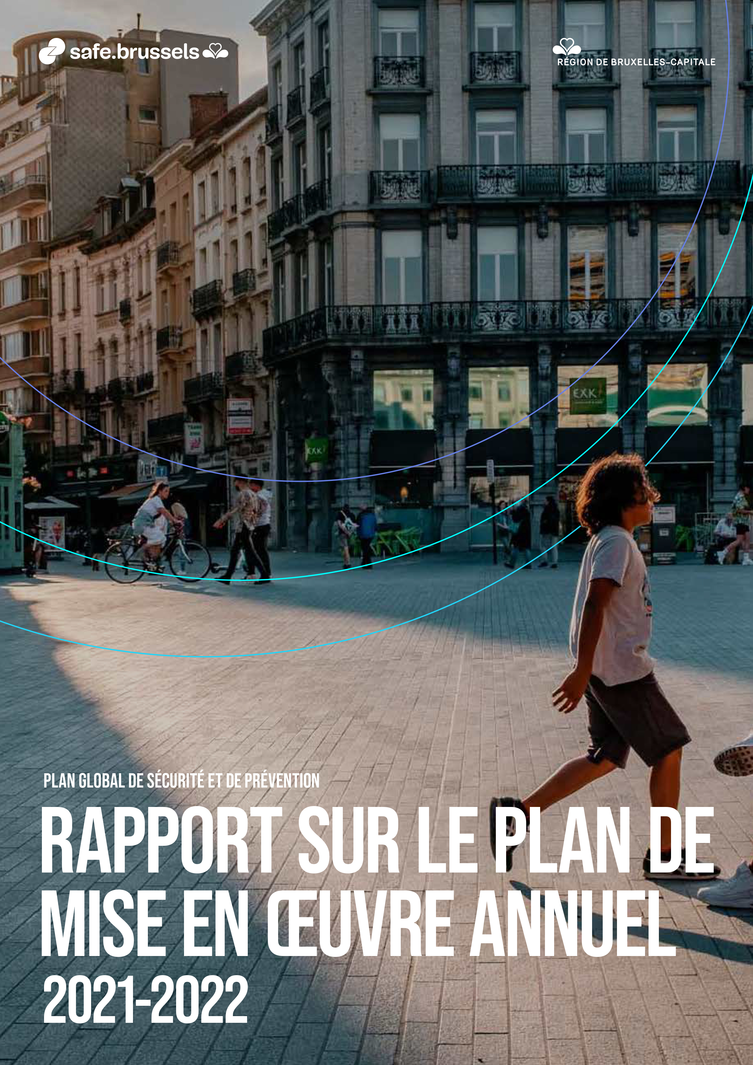 Rapport sur le Plan de mise en oeuvre annuel 2021-2022