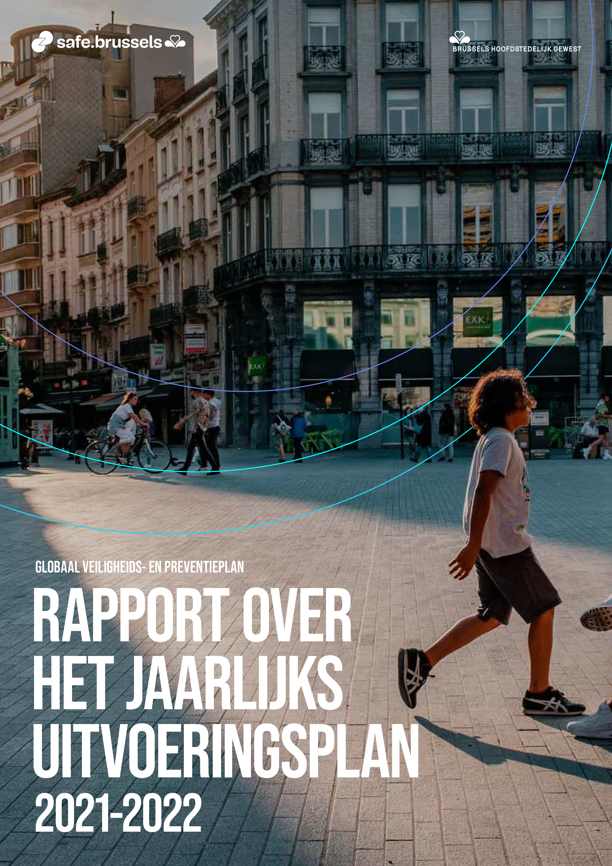 Rapport over het jaarlijks uitvoeringsplan 2021-2022